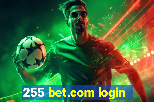 255 bet.com login